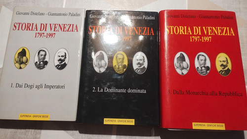 Storia venezia 1797 1997 - storia, di