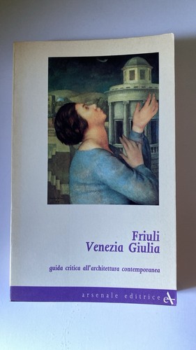 Friuli venezia giulia guida - venezia,