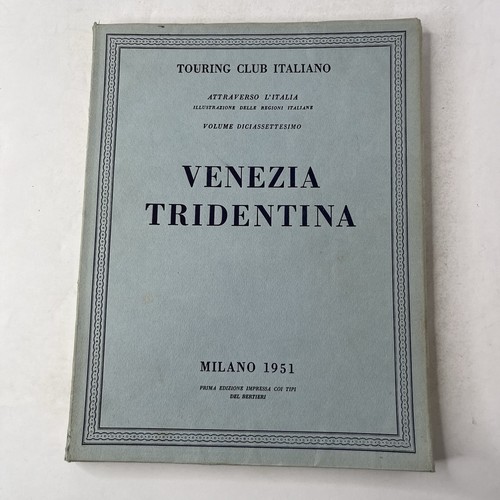 Venezia tridentina touring - venezia,