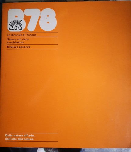 Catalogo b78 biennale - b78, di