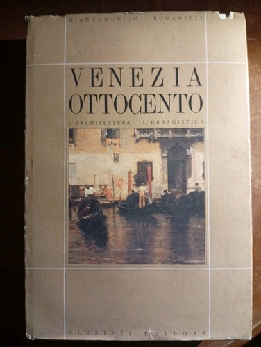 Venezia ottocento - venezia,