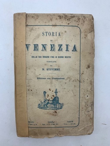 Storia venezia dalla sua - storia,
