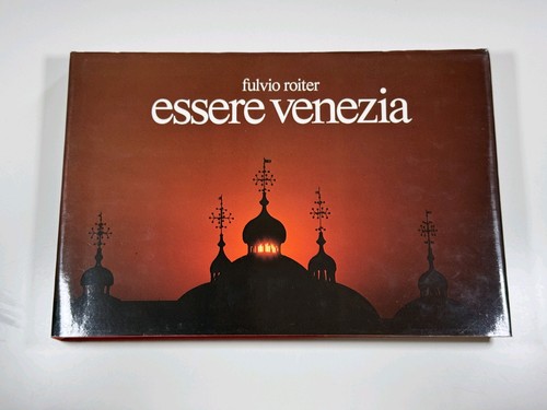 Essere venezia fulvio - essere, roiter