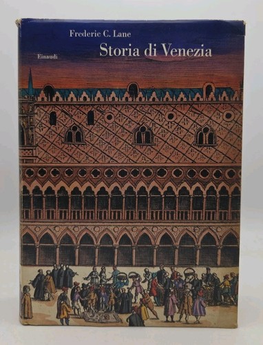 Lane storia venezia einaudi - storia,